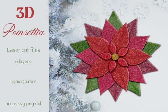 3D SVG Poinsettia for Christmas Crafts